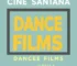 Cine Santana exibe filmes sobre dança na programação de junho